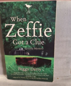 When Zeffie Got a Clue