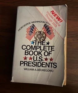 The Complete Book of U. S. Presidents