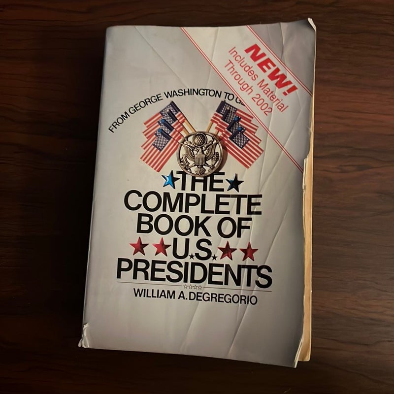 The Complete Book of U. S. Presidents