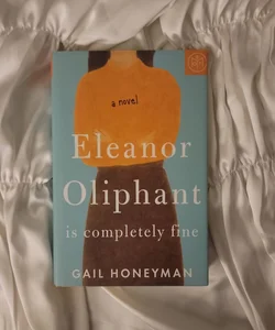 Eleanor Oliphant Is Completely Fine