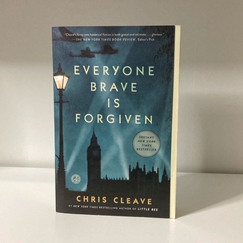 Everyone Brave Is Forgiven