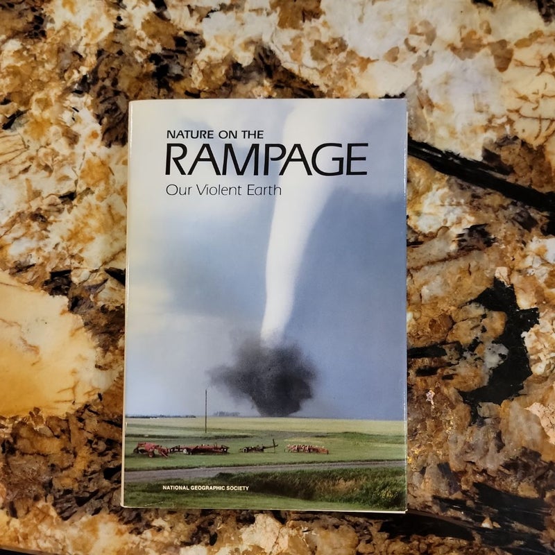 Nature on the Rampage