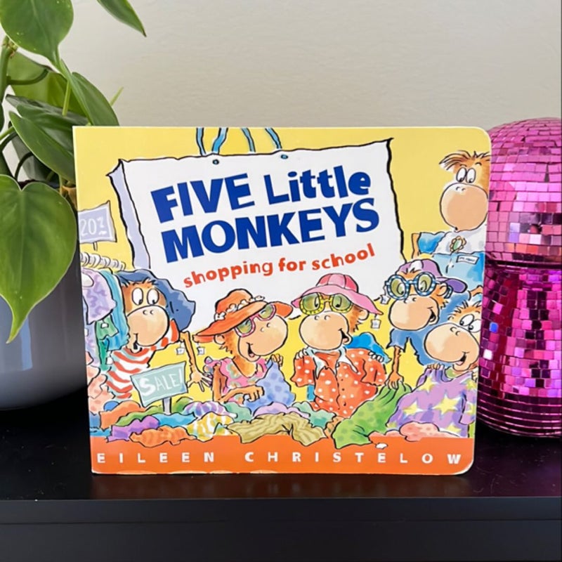 Five Little Monkeys Shopping for School Board Book