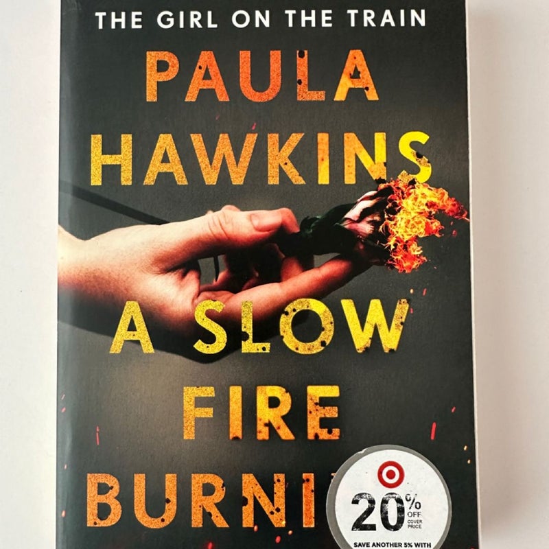 A Slow Fire Burning