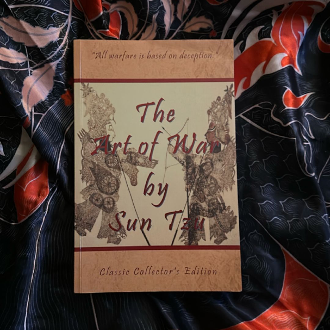 The Art of War by Sun Tzu - Classic Collector's Edition