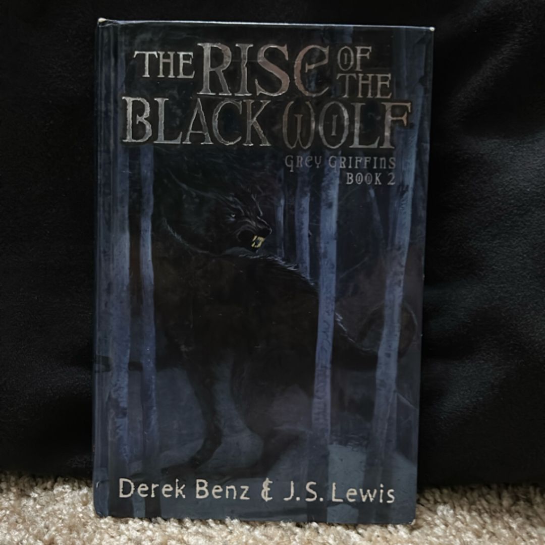 The Rise of the Black Wolf