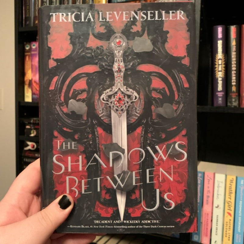 The Shadows Between Us