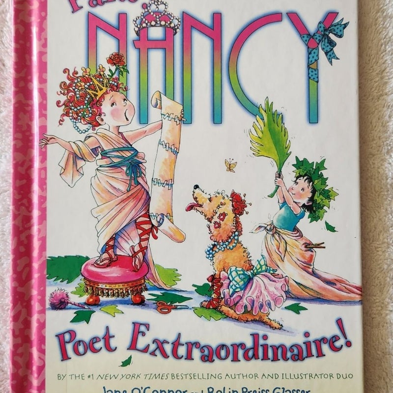 Fancy Nancy: Poet Extraordinaire!