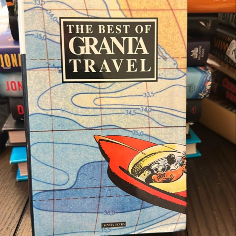 Best of Granta Travel