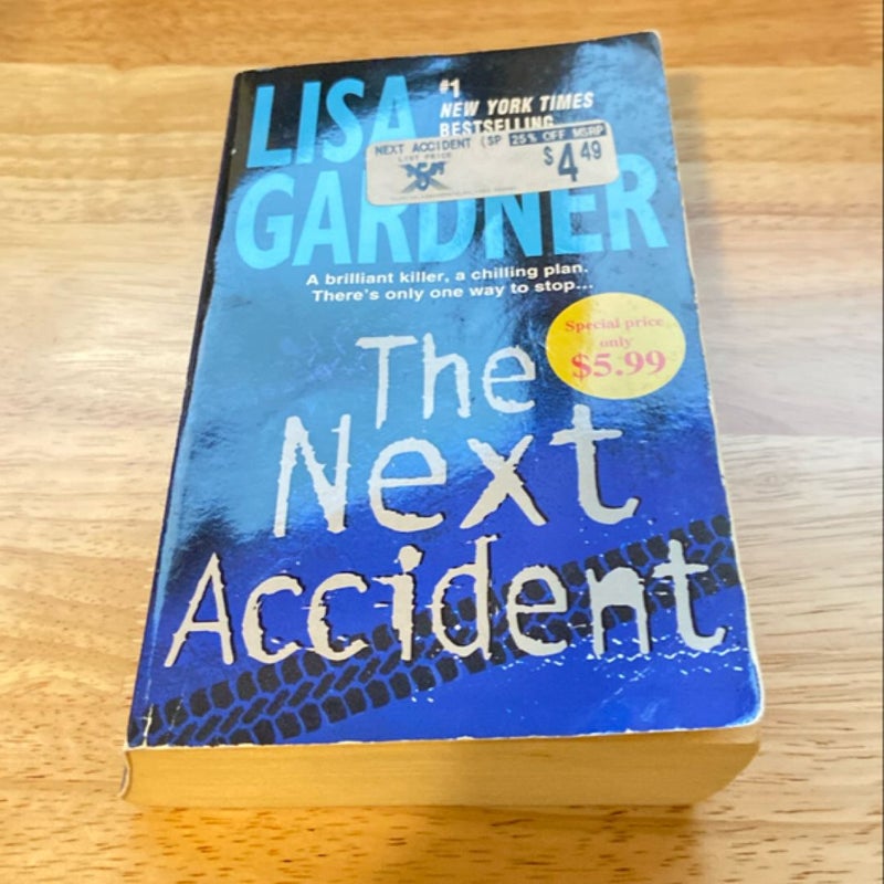 The Next Accident