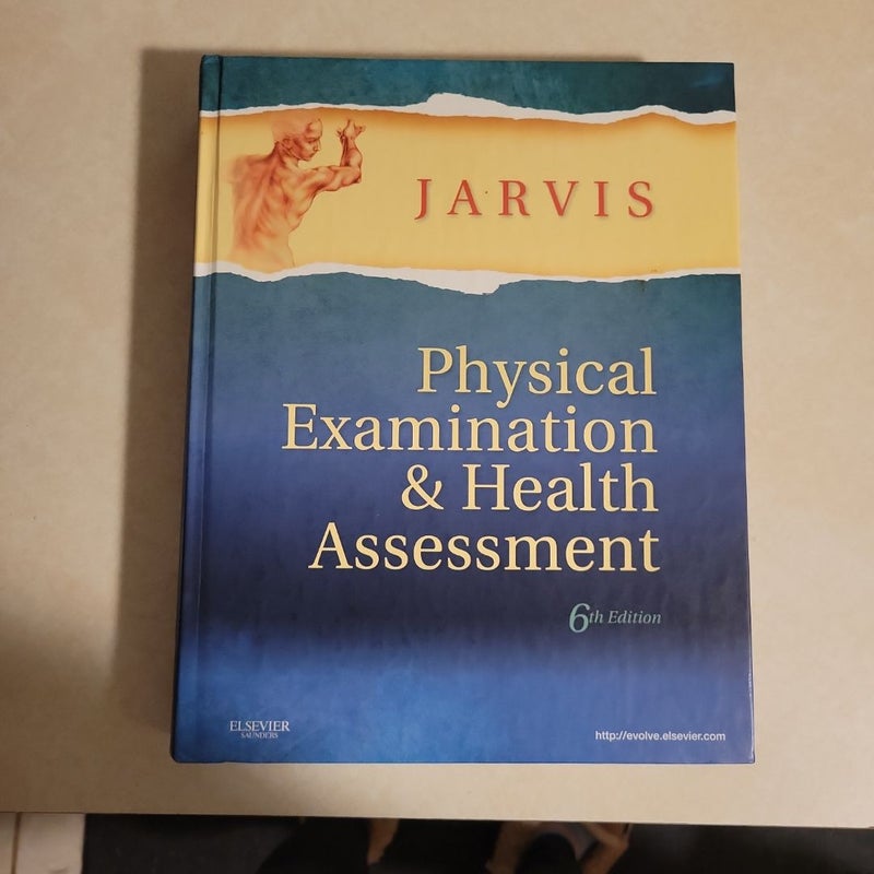 Physical Examination and Health Assessment