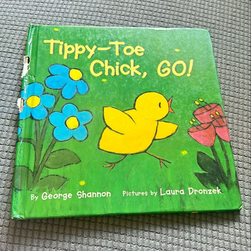 Tippy-Toe Chick, Go!