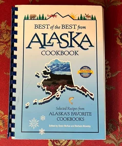 Best of the Best from Alaska Cookbook