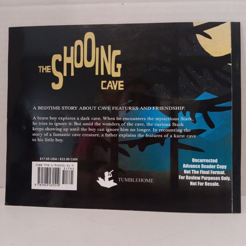 The Shooing Cave