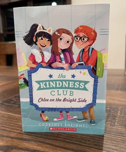 The Kindness Club: Chloe on the Bright Side