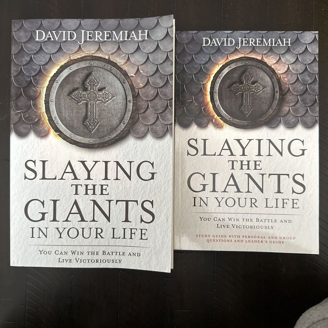 Slaying the Giants in Your Life