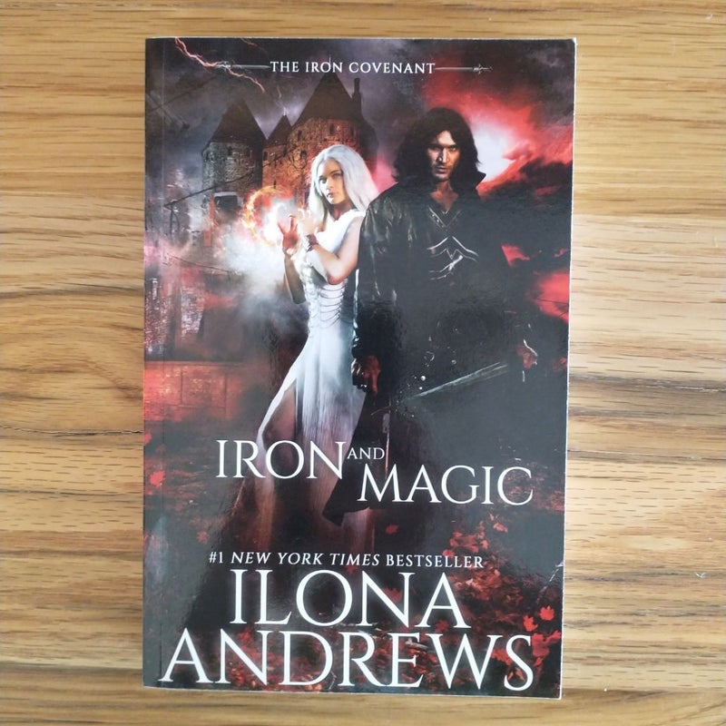 Iron and Magic (The Iron Covenant, Book 1)