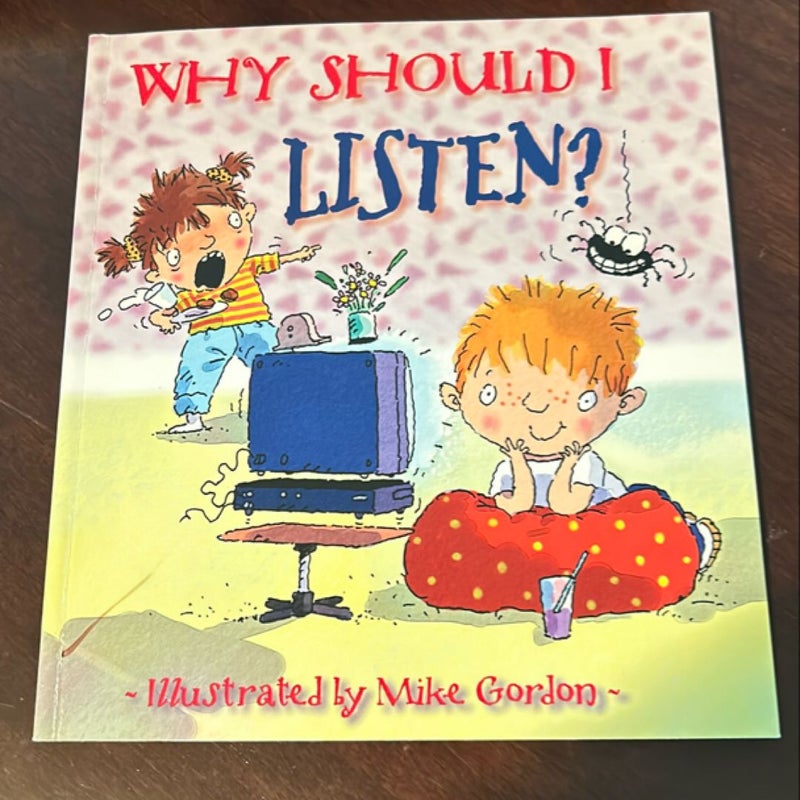 Why Should I Listen 