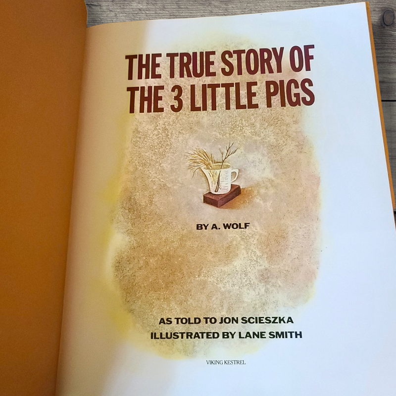 The True Story of the Three Little Pigs