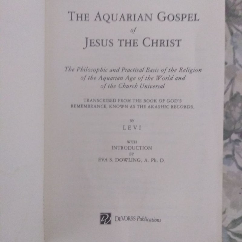 The Aquarian Gospel of Jesus the Christ