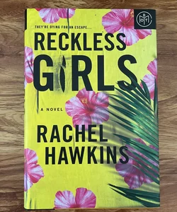 Reckless Girls