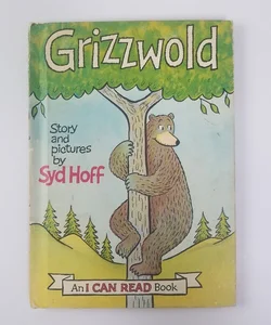 Grizzwold 1963 (An I Can Read Book)