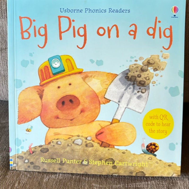 Big Pig on a Dig