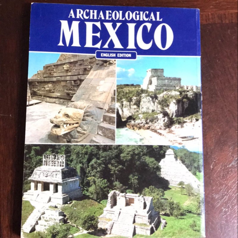 Archaeological Mexico