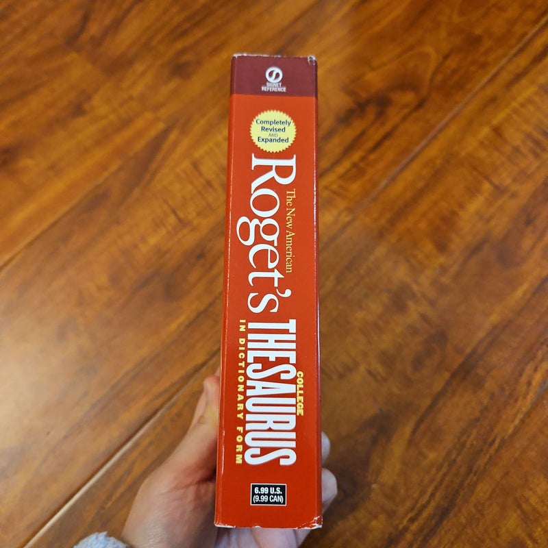 The New American Roget's College Thesaurus in Dictionary Form