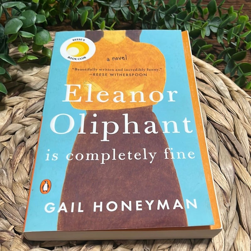 Eleanor Oliphant Is Completely Fine