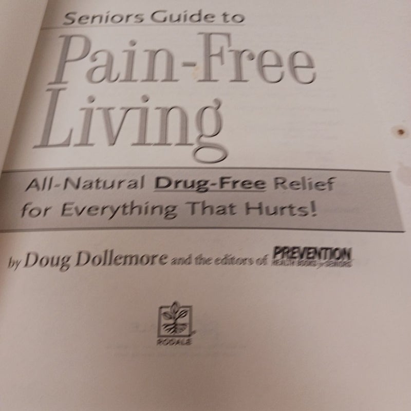 The Senior's Guide to Pain-Free Living