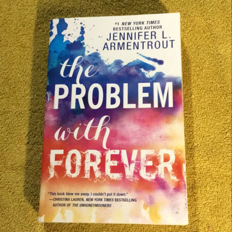 The Problem with Forever