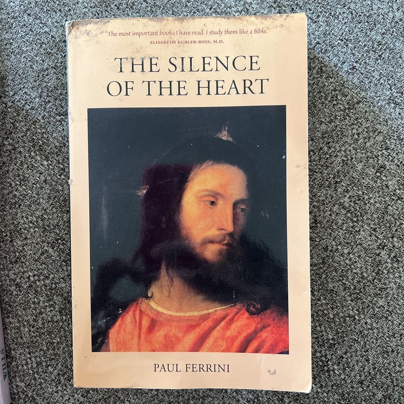 The Silence of the Heart by Paul Ferrini, Paperback Pangobooks