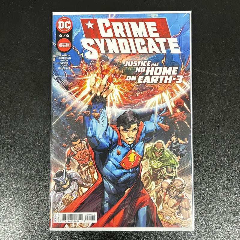 Crime Syndicate # 6 of 6 Justice has no Home on Earth - 3 DC Comics Superman