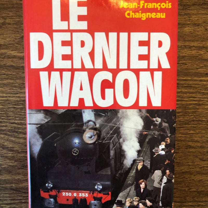 Le Dernier Wagon