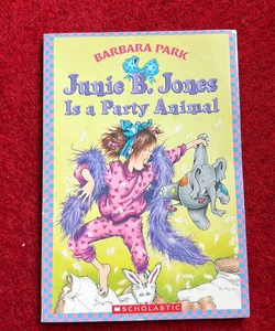 Junie B. Jones is a Party Animal