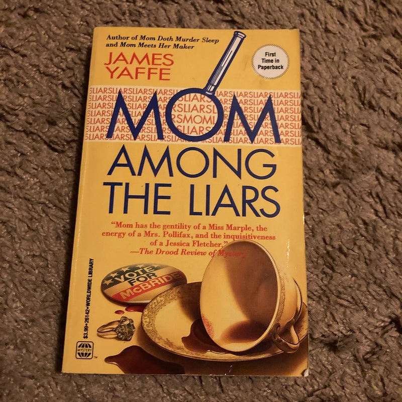 Mom among the Liars