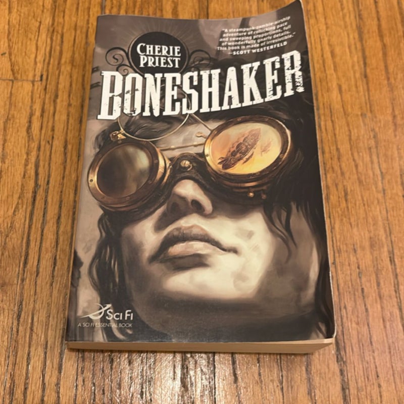 Boneshaker: the Clockwork Century 1