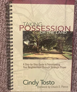 Taking Possession of the Land