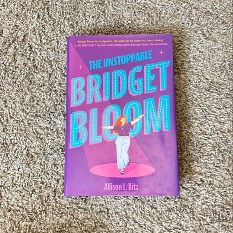 The Unstoppable Bridget Bloom