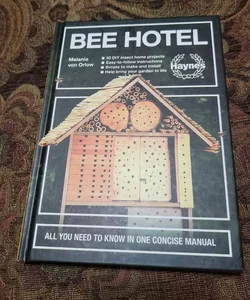 Bee Hotel