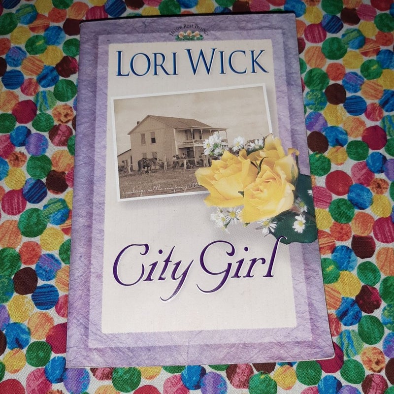 Yellow Rose Trilogy #3- City Girl