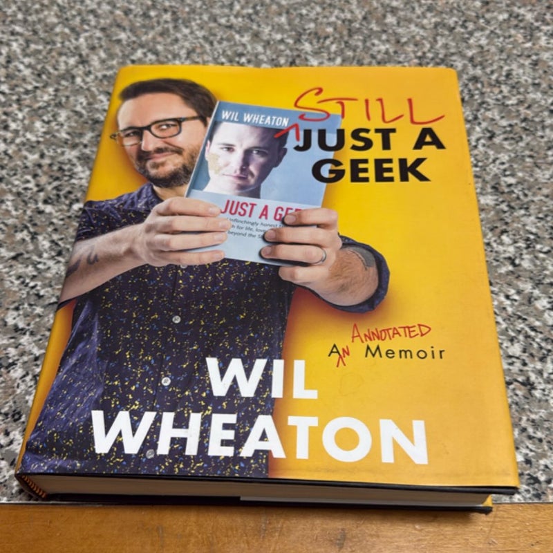 Still Just a Geek First Edition 