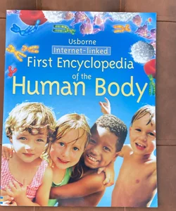 First Encyclopedia of the Human Body - Internet Linked