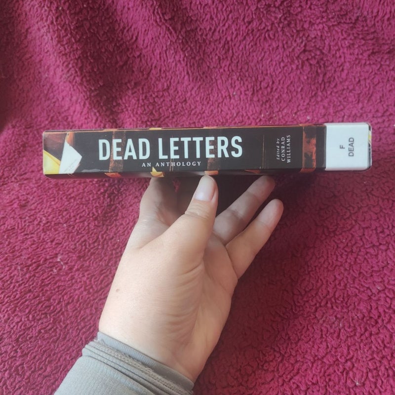 Dead Letters: an Anthology