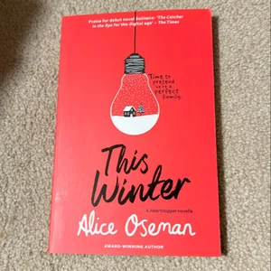 This Winter: TikTok Made Me Buy It! from the YA Prize Winning Author and Creator of Netflix Series HEARTSTOPPER (a Heartstopper Novella)