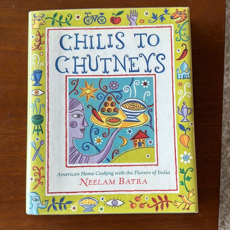 Chilis to Chutneys