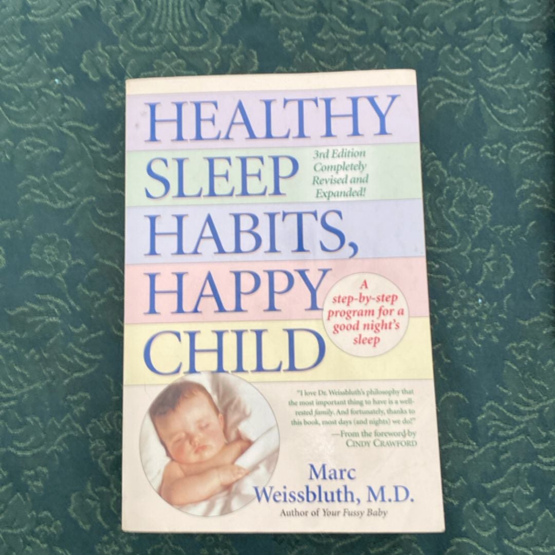 Healthy Sleep Habits, Happy Child