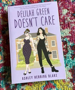 Delilah Green Doesn't Care