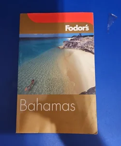 Fodor's BAHAMAS Travel Guide